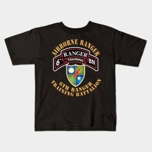 6th Ranger Training Battalion - Airborne Ranger X 300 Kids T-Shirt